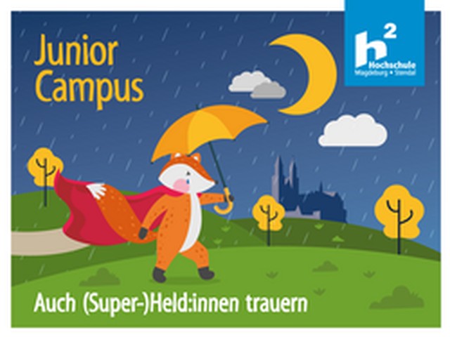 Juniorcampus "Auch (Super-)Held:innen trauern"