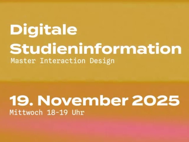 Digitale Studieninformation: Interaction Design (Master)