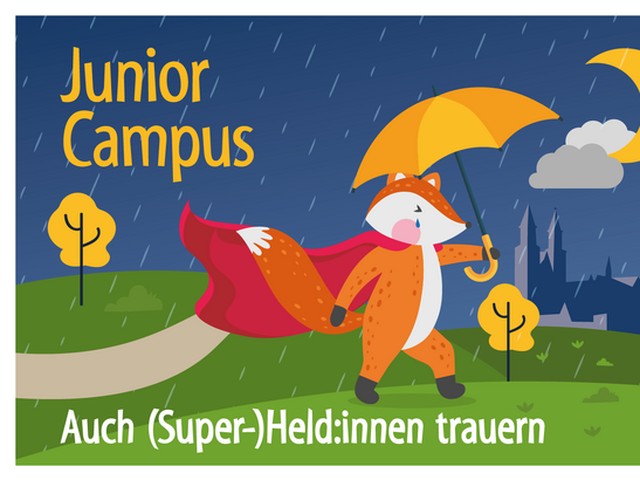 Juniorcampus "Auch (Super-)Held:innen trauern"
